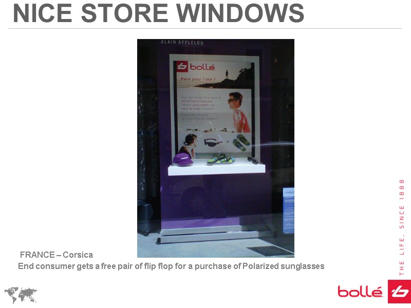 NICE STORE WINDOWS  FRANCE – Corsica End consumer gets a free pair of